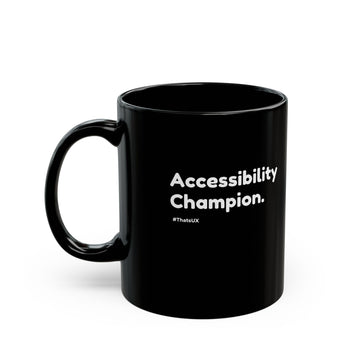 Accessibility Champion Black Mug