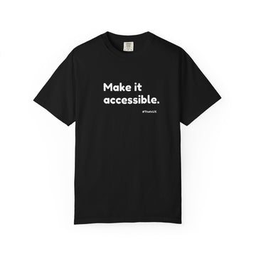 Make It Accessible Black T-Shirt